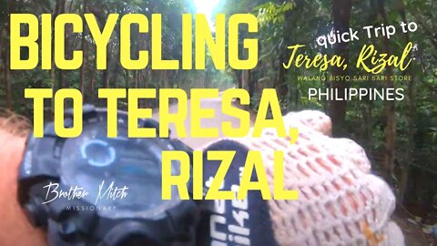 BICYCLING TO TERESA'S WALANG BISYO SARI SARI STORE