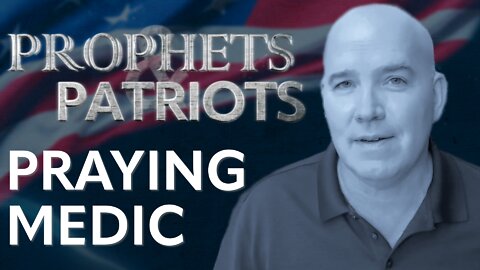Prophets and Patriots – Episode 21 with Dave Hayes and Steve Shultz