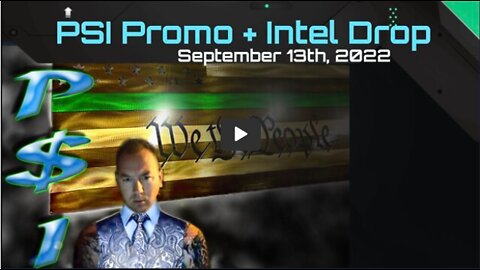 PSI Promo + Intel Drop - September 13th, 2022