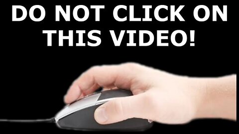 Do Not Click This Video