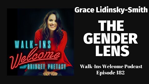 Grace Lidinsky-Smith Discusses The Gender Lens