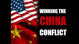 Winning the China Conflict