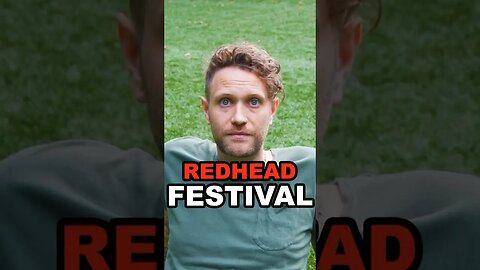 I went to the Redhead Festival!