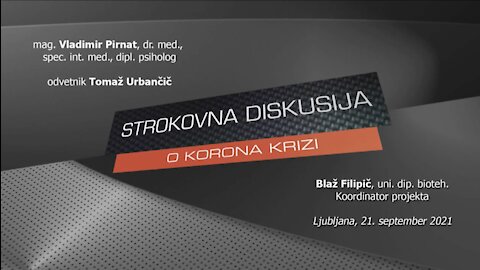 Strokovna diskusija o korona krizi - Vladimir Pirnat in Tomaž Urbančič, september 2021