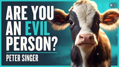 Are You An Evil Person For Eating Meat? - Peter Singer | Modern Wisdom 633