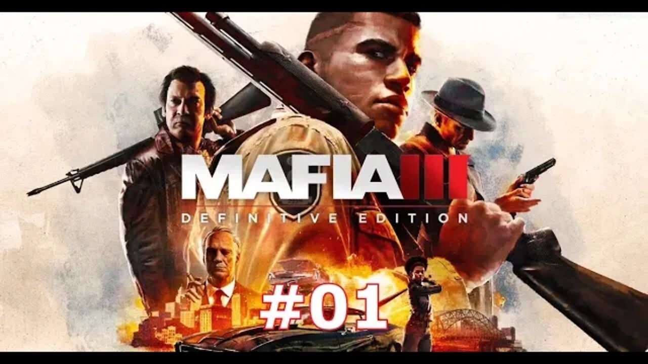 Mafia 3 Definitive Edition Walkthrough Gameplay Part 01 A Taste Of