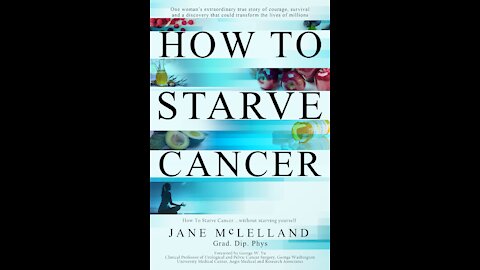 How To Starve Cancer