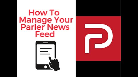 How to Manage Your Parler Feed