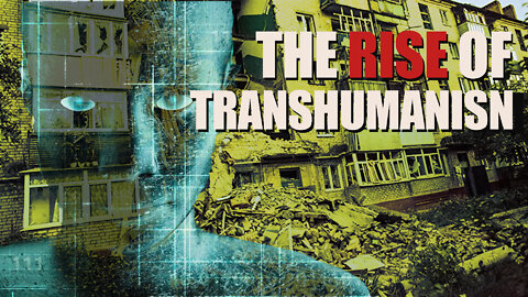 The Rise of Transhumanism in the Modern Age