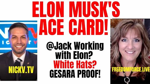 Elon Musk's Twitter Ace Card! @Jack With White Hats? Gesara Proof 4-19-22