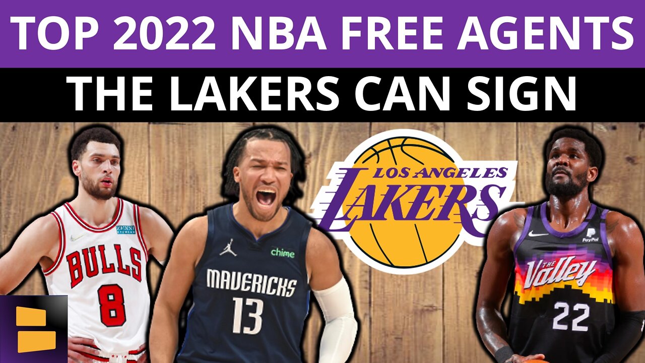 Los Angeles Lakers Top 2022 NBA Free Agent Targets Ft. Zach Lavine