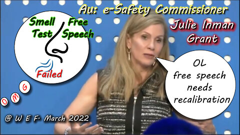 2022 MAY 24 WEF Au e-Safety Commissioner Inman Grant says OL free speech needs recalibration 1984
