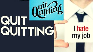 Why Is No One Working "Quiet Quitting"