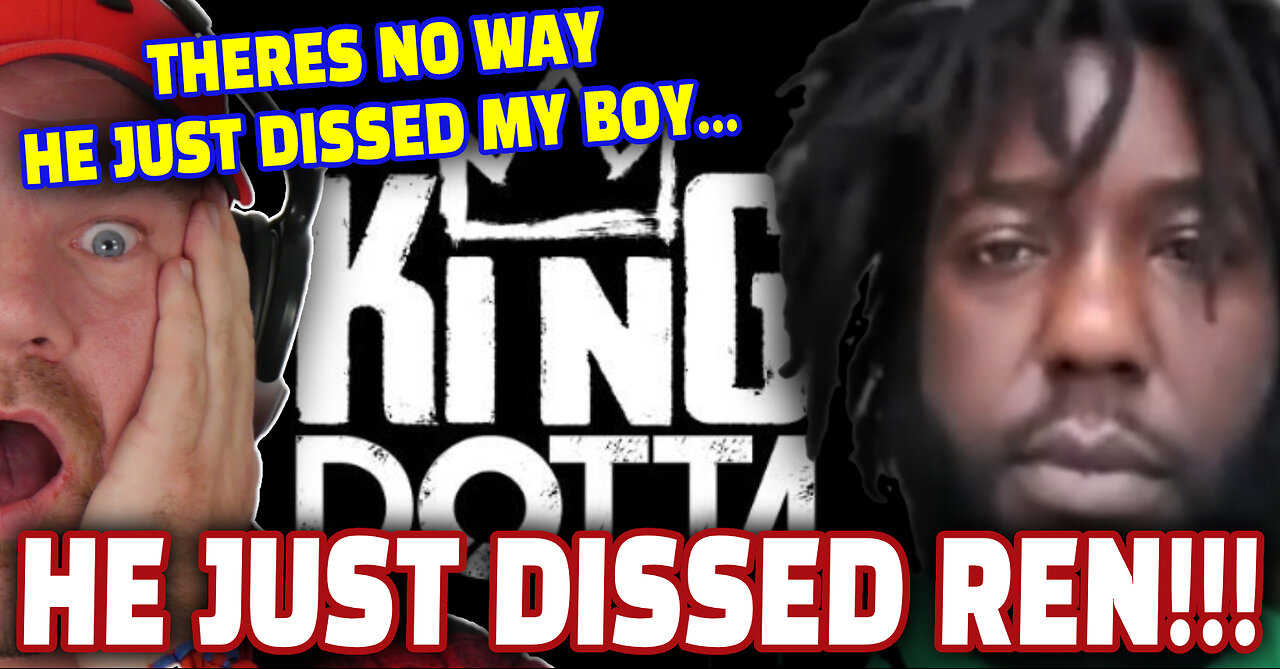 KING DOTTA HAS DISSED REN! Lets unpack and analyse! | The Dan Wheeler Show