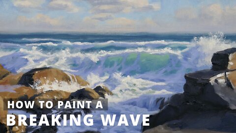 How to Paint a BREAKING WAVE - Tips For Painting Seascapes