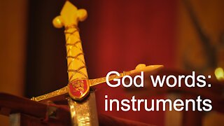 God words: instruments