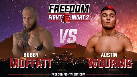 Bobby Moffatt vs Austin Wourms - Freedom Fight Night 3 (Full Fight)