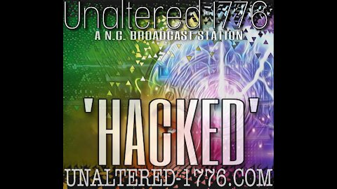 UNALTERED 1776 BROADCAST - HACKED