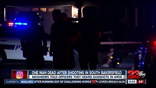 One man dead after shooting in south Bakersfield