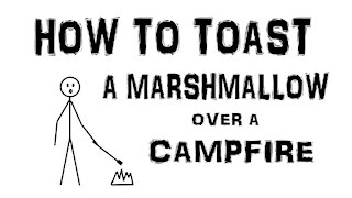 How To Toast A Marshmallow Over A Campfire