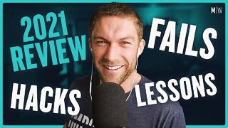 End Of Year Review: 2021's Lessons, Hacks & Fails | Modern Wisdom Podcast 416