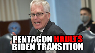 Pentagon HAULTS Biden Transition!