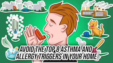 Avoid the top 8 asthma and allergy triggers in your home
