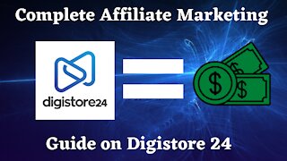 DigiStore24 For Beginners Full Tutorial Make Money With DigiStore