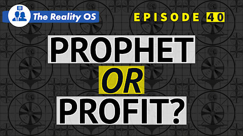 Prophet or Profit? (Cahn or Con?)