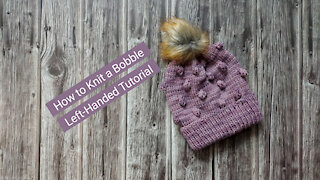 How to Knit a Bobble - Left-Handed Knitting Tutorial