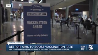 Detroit aims to boost vaccination rate