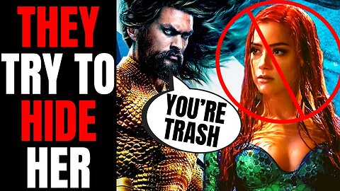 Warner Bros HIDES Amber Heard In Aquaman 2 Trailer! | DC KNOWS Everyone Hates Her!