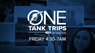 One Tank Trips