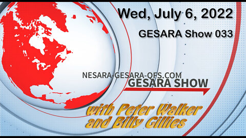 2022-07-06, GESARA SHOW 033 - Wednesday