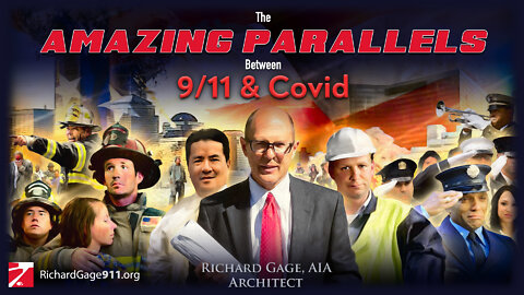 The Amazing Parallels Between 9/11 & Covid - RichardGage911 - Red Pill Expo - July 9/10