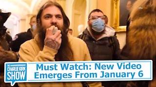 Must Watch: New Video Emerges From January 6