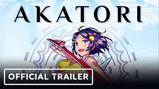 Akatori - Official Gameplay Overview Trailer