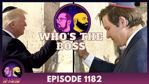 Episode 1182: Whos The Boss?