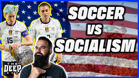 US Women’s Soccer Exposes Socialism, Weed Isn’t for Christians, and Chinese Evangelism