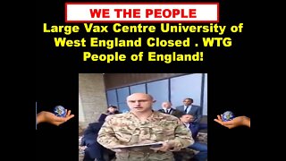 LARGE VAX CENTRE UNIVERSITY OF WEST ENGLAND CLOSED - WE THE PEOPLE (MIRRORED)