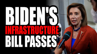 Biden's Infrastructure Bill Passes