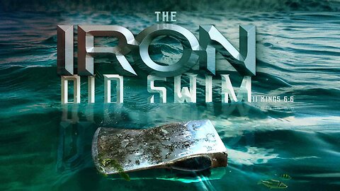 The Iron Did Swim