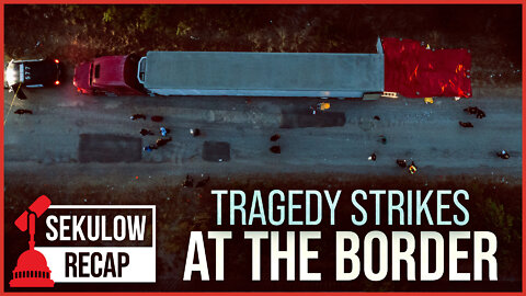 Tragedy Strikes at the Border - Could This Have Been Prevented?