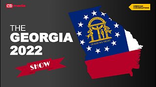 LIVESTREAM REPLAY: The Georgia 2022 Show! Criminal Behavior In Georgia Elections 11/13/22