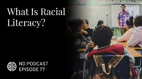 What Is Racial Literacy?