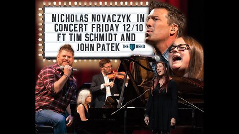 Nicholas Novaczyk in Concert featuring special guests Tim Schmidt and John Patek