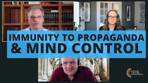 Immunity to Mind Control & Propaganda