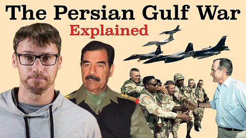 The Gulf War Explained