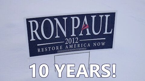 Ron Paul Sign in My Yard for 10 Years Now!
