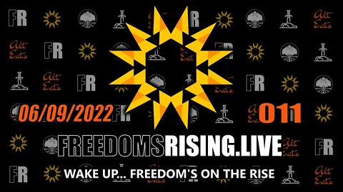Wake Up, Freedom is on the Rise | Freedom's Rising 011